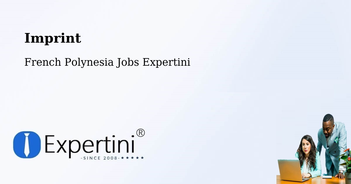 Imprint – Faanui - French Polynesia Jobs Expertini