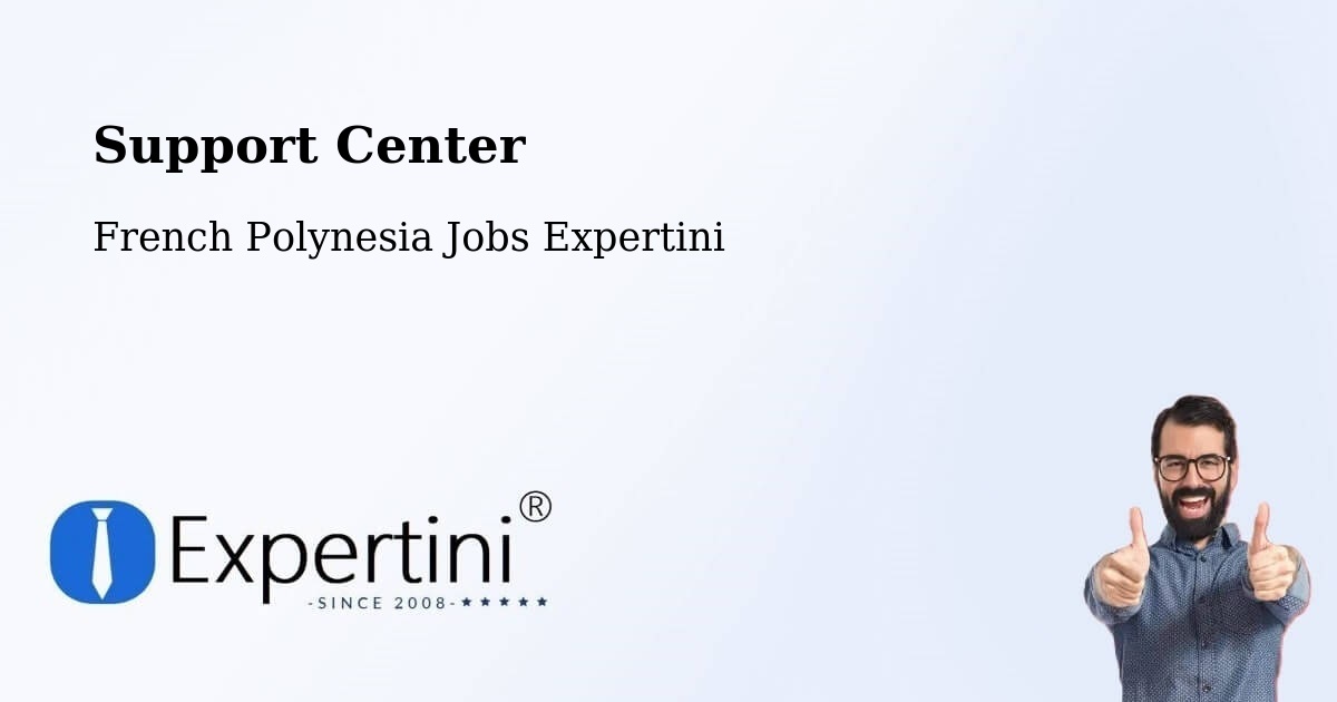 Support Services – Faanui - French Polynesia Jobs Expertini
